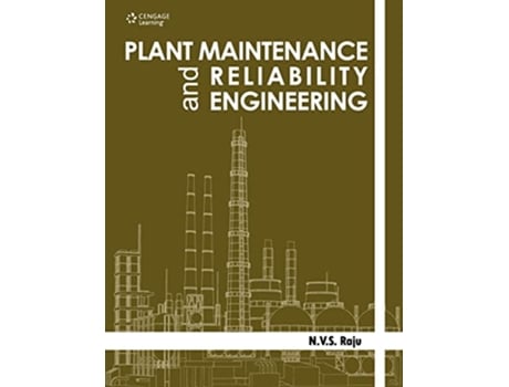 Livro PLANT MAINT RELIABILITY ENGINEER de N V S Raju (Inglês)