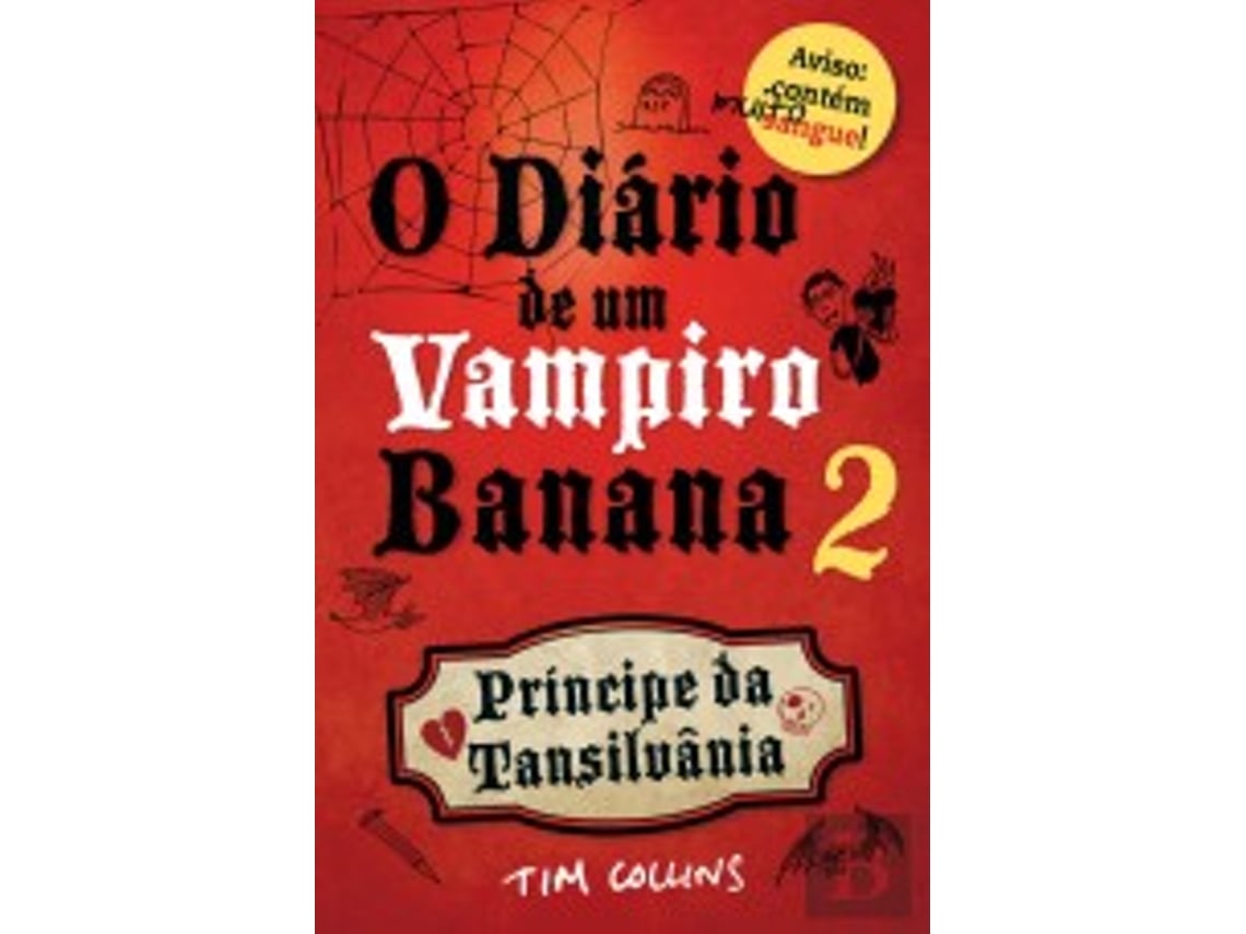 Diário de um Vampiro Banana 2, Tim Collins - Livro - Bertrand