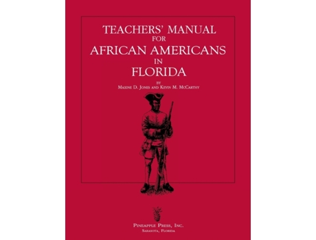 Livro teachers' manual for african americans in florida de maxine d jones,kevin m mccarthy (inglês)