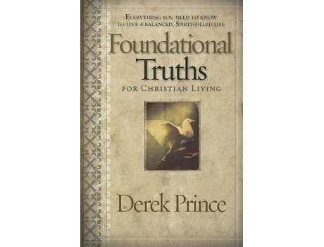 Livro foundational truths for christian living de derek prince (inglês)