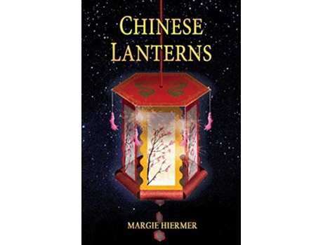 Livro Chinese Lanterns de Margie Hiermer (Inglês)