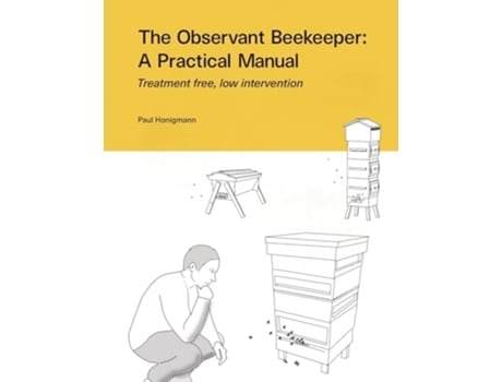 Livro The Observant Beekeeper de Paul Honigmann (Inglês)