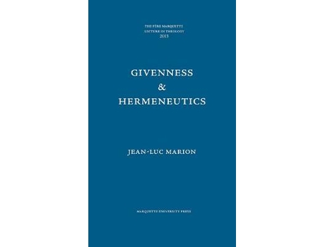 Livro givenness & hermeneutics de jean-luc marion (inglês)