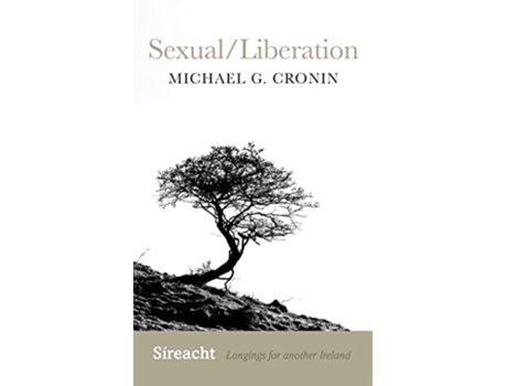 Livro SexualLiberation de Cronin e Michael (Inglês)