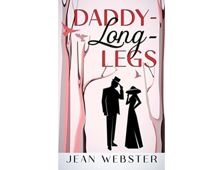 Livro DaddyLongLegs Annotated de Jean Webster (Inglês - Capa Dura)