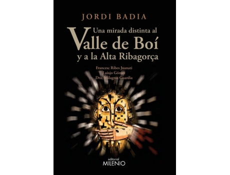 Livro Una Mirada Distinta Al Valle De Boi Y A La Alta Ribagorça de Jordi Badia Pérez (Español)