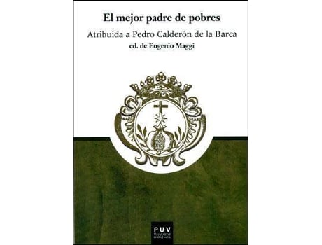 Livro El mejor padre de pobres de Pedro Caldera3N De La Barca (Espanhol)