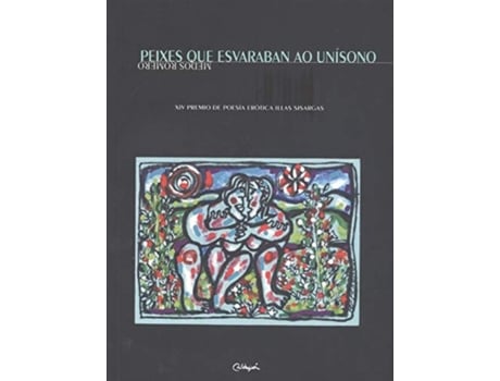 Livro Peixes Que Esvaraban Ao Unísono de Remedios Fernández Romero (Galego)