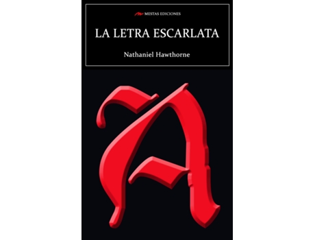 Livro La Letra Escarlata de Nathaniel Hawthorne (Espanhol)