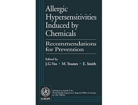 Livro Allergic Hypersensitivities Induced by Chemicals Recommendations for Prevention de Regional Office WhoEurope (Inglês)