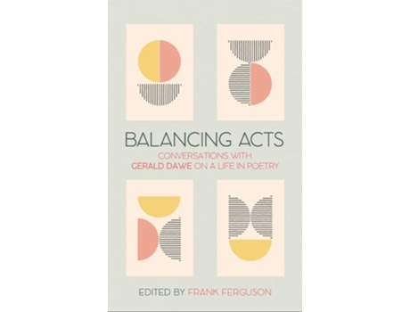 Livro Balancing Acts de Gerald Dawe (Inglês - Capa Dura)