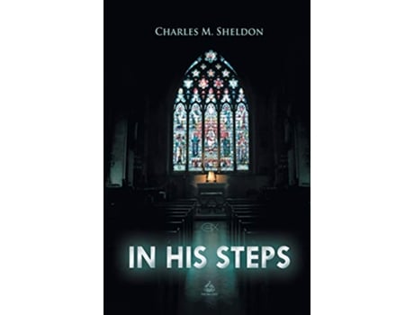 Livro In His Steps de Charles M Sheldon (Inglês)