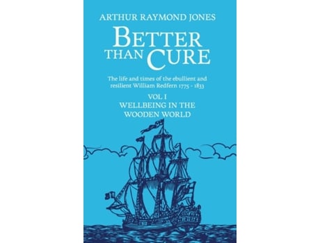 Livro Better Than Cure: Wellbeing in the Wooden World (1) Arthur Raymond Jones (Inglês)