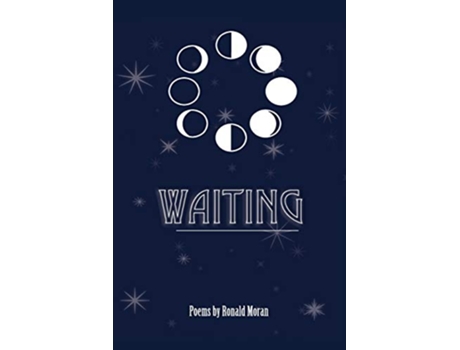 Livro Waiting de Ronald Moran (Inglês)