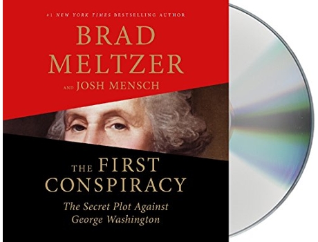 Livro First Conspiracy de Brad Meltzer e Josh Mensch (Inglês)