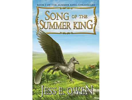 Livro Song of the Summer King Book I of the Summer King Chronicles Second Edition de Jess E Owen (Inglês)