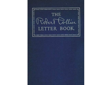 Livro The Robert Collier Letter Book de Robert Collier (Inglês)