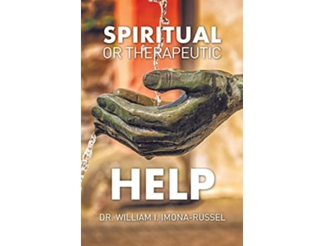 Livro Spiritual or Therapeutic Help de William I ImonaRussel (Inglês)