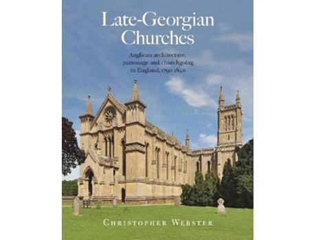 Livro LateGeorgian Churches de Dr Christopher Webster (Inglês - Capa Dura)