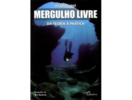 Livro Mergulho Livre Da Teoria A Pratica de VVAA (Português)