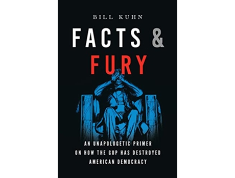 Livro Facts Fury de Bill Kuhn (Inglês - Capa Dura)