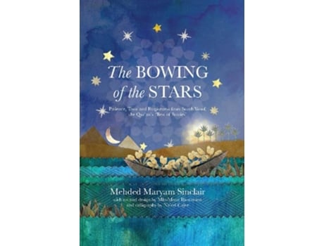 Livro The Bowing of the Stars de Mehded Maryam Sinclair (Inglês)