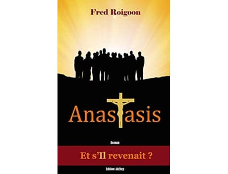 Livro Anastasis French Edition de Fred Roigoon (Francês)