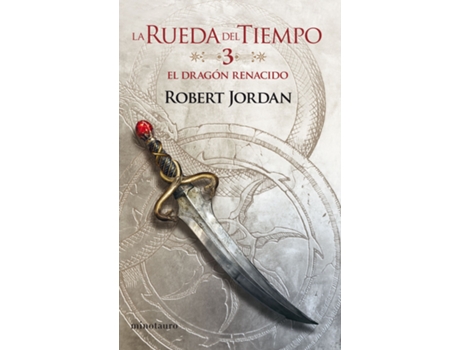 Livro La Rueda Del Tiempo Nº 03/14 El Dragón Renacido de Robert Jordan (Espanhol)