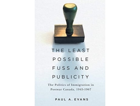 Livro The Least Possible Fuss and Publicity de Paul A Evans (Inglês - Capa Dura)