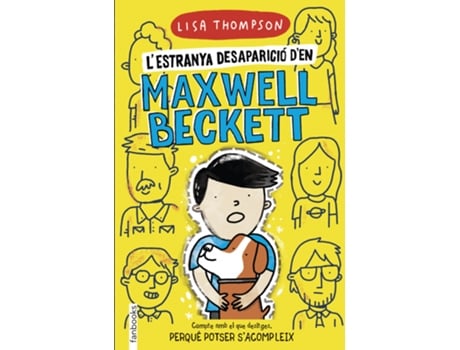 Livro LEstranya Desaparició DEn Maxwell Beckett de Lisa Thompson (Catalão)