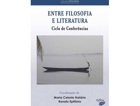 Livro Entre Filosofia E Literatura de Maria Celeste Natário (Portugués)