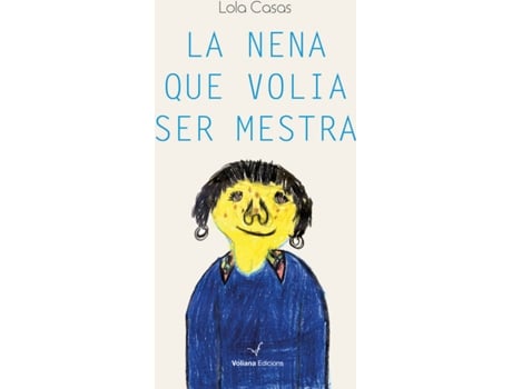 Livro La Nena Que Volia Ser Mestra de Vários Autores (Catalão)