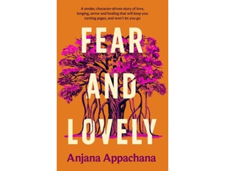 Livro Fear and Lovely de Anjana Appachana (Inglês - Capa Dura)