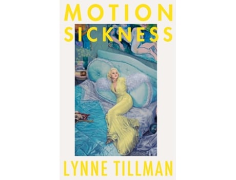 Livro Motion Sickness de Lynne Tillman (Inglês)