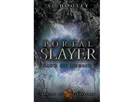 Livro Portal Slayer Path of Deceit de S L Dooley (Inglês)