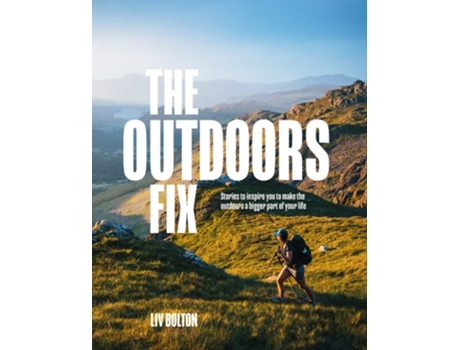 Livro The Outdoors Fix de Liv Bolton (Inglês)