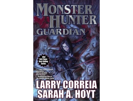 Livro monster hunter guardian de larry correia (inglês)