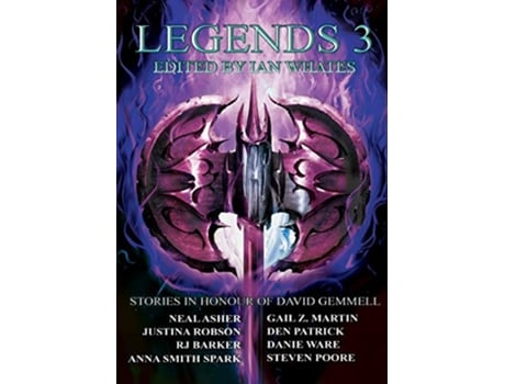 Livro Legends 3 Stories in Honour of David Gemmell de Neal Asher Anna Smith Spark RJ Barker (Inglês)