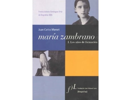 Livro Maria Zambrano I Los Años De Formacion de Juan Carlos Marset (Espanhol)