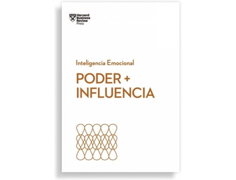 Livro Poder + Influencia. Serie Inteligencia Emocional Hbr de Harvard Business Review (Espanhol)