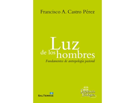 Livro Luz De Los Hombres de Francisco A. De Castro Perez (Espanhol)