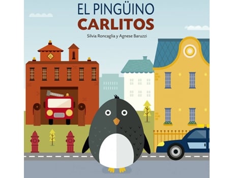 Livro Pinguino Carlitos, El de Silvia Roncaglia (Espanhol)