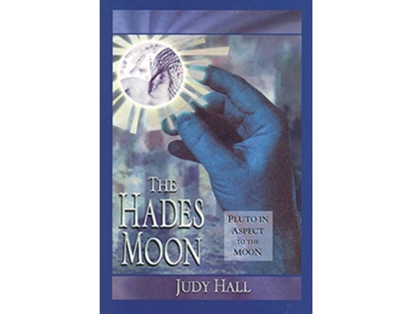 Livro Hades Moon de Judy Hall (Inglês)