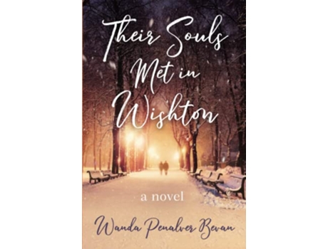 Livro Their Souls Met in Wishton de Wanda Penalver Bevan (Inglês)