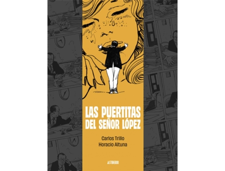 Livro Las Puertitas Del Señor López de Horacio Altuna (Espanhol)