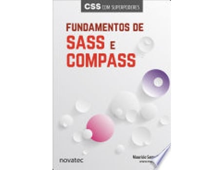 Livro FUNDAMENTOS DE SASS E COMPASS de SILVA, MAURICIO SAMY (Português do Brasil)