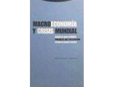 Livro Macroeconomia Y Crisis Mundial de Diego Guerrero (Inglês)