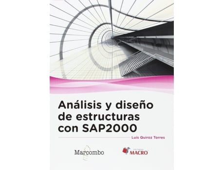 Livro Análisis Y Diseño De Estructuras Con Sap2000 de Luis Quiroz Torres (Espanhol)