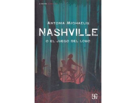 Livro Nashville O El Juego Del Lobo de Michaelis, Antonia (Espanhol)