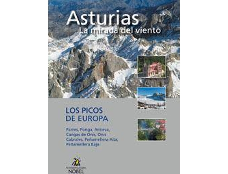 Livro Los Picos De Europa de Francisco Javier Chao Arana| Miguel Sanz Ovies (Espanhol)